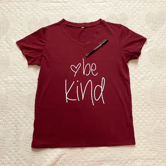 $5 or 3/$10 Burgundy ‘Be Kind’ T-Shirt Size Medium - Picture 4 of 6
